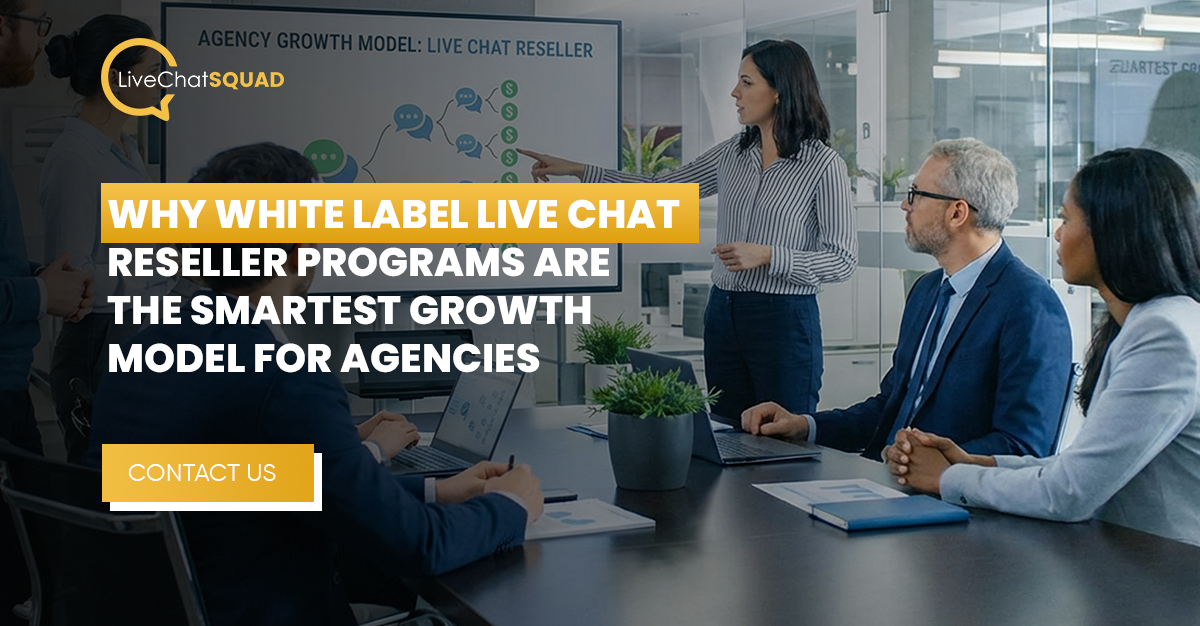 You are currently viewing Why White Label Live Chat Reseller Programs Are the Smartest Growth Model for Agencies